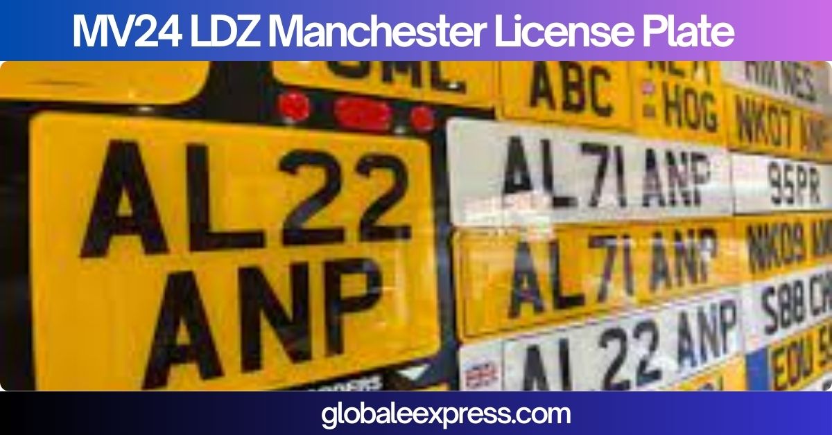 MV24 LDZ Manchester License Plate
