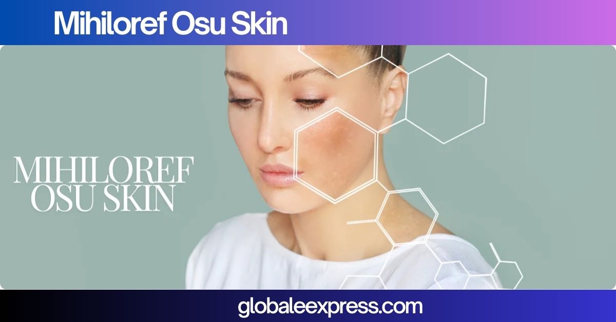 Mihiloref Osu Skin