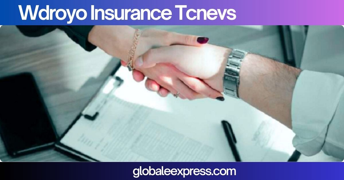 Wdroyo Insurance Tcnevs