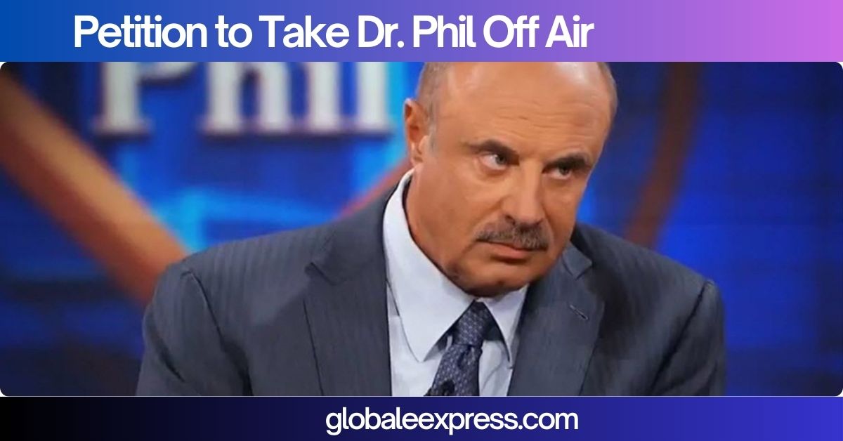 Petition to Take Dr. Phil Off Air